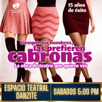 SIEMPRE LOS HOMBRES LAS PREFIEREN CABRONAS