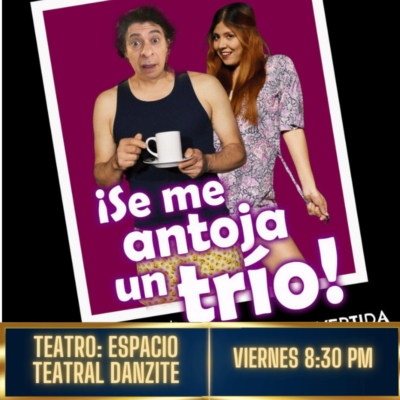 SE ME ANTOJA UN TRIO