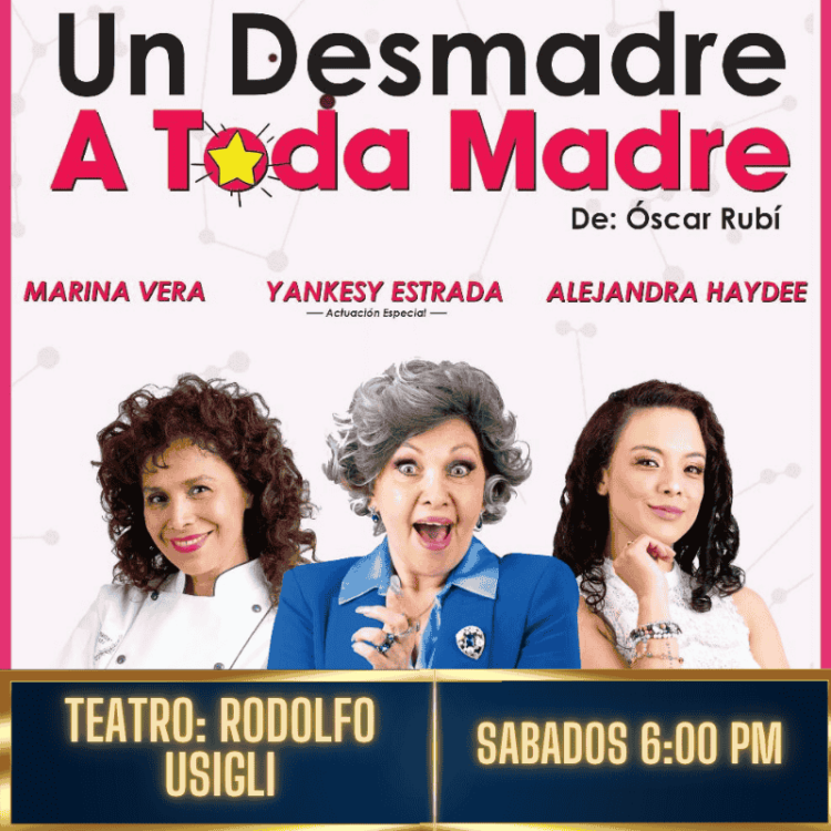 UN DESMADRE A TODA MADRE