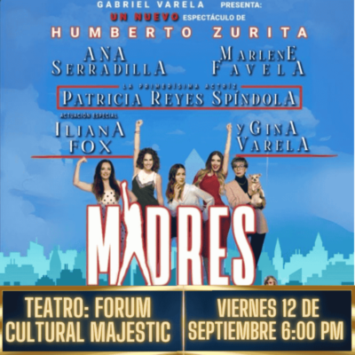 MADRES (FORUM MAJESTIC)