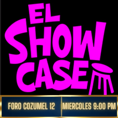 EL SHOW CASE