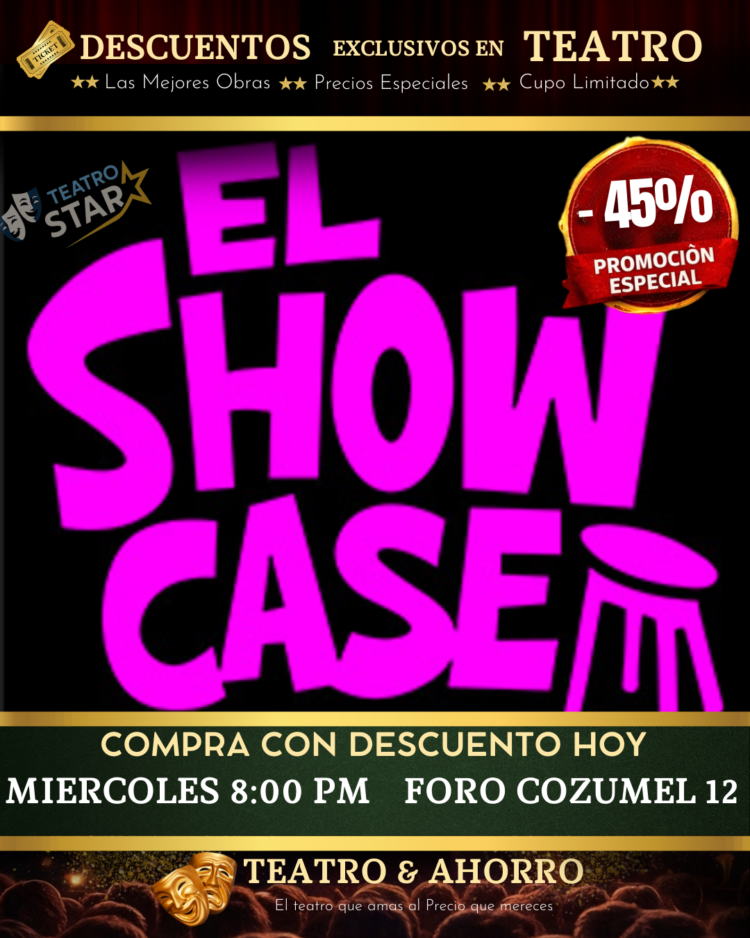 show-case-teatrostar EL SHOW CASE