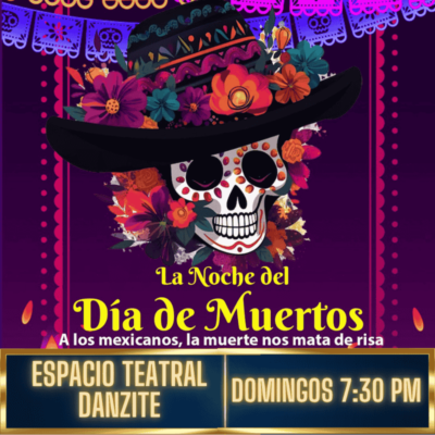LA NOCHE DEL DIA DE MUERTOS
