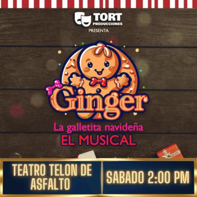 ginger-teatrostar GINGER LA GALLETITA NAVIDEÑA