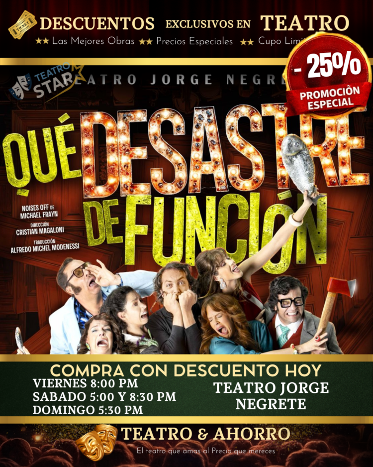 que-desastre-de-funcion-teatrostar (2) QUÉ DESASTRE DE FUNCIÓN