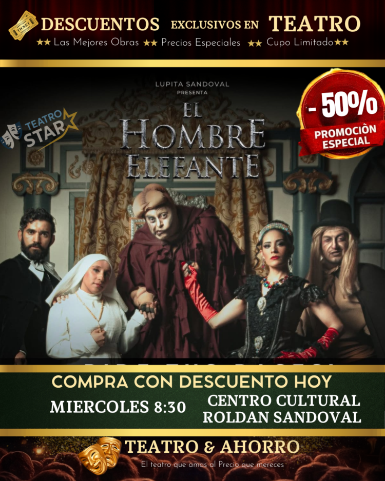 el-hombre-elefante-teatrostar EL HOMBRE ELEFANTE