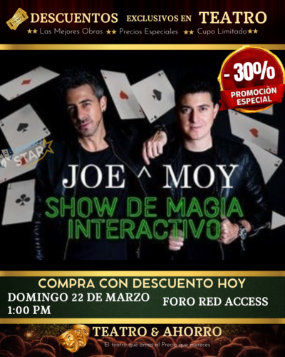 JOE Y MOY (SHOW DE MAGIA INTERACTIVO)