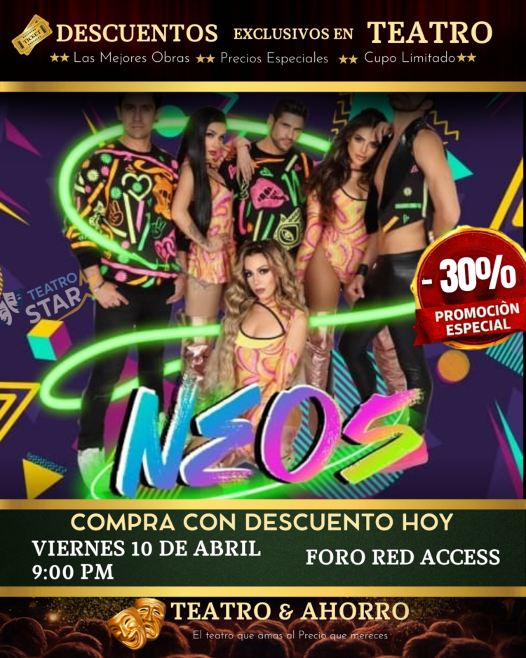 neos-teatrostar NEO5 (LIVE SHOW EN CONCIERTO)