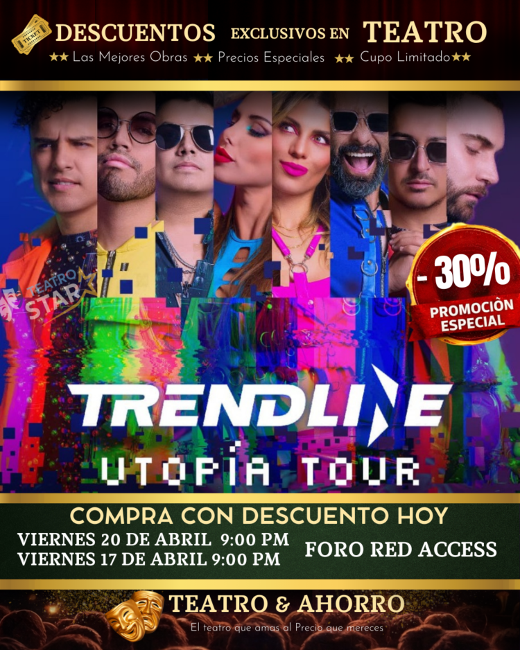 trendline-teatrostar TRENDLINE (UTOPIA TOUR)